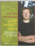 boek: low impact man/Steven Vromman, Ophalen of Verzenden, Zo goed als nieuw