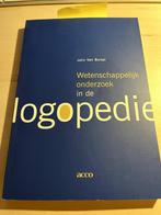 Wetenschappelijk onderzoek in de logopedie, Boeken, Studieboeken en Cursussen, Gelezen, Hoger Onderwijs, Ophalen of Verzenden