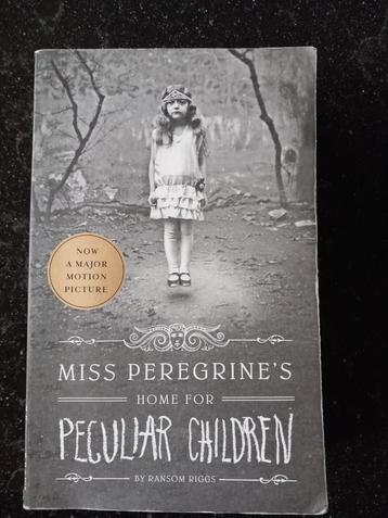 Ransom Riggs: Miss Peregrine's home for peculiar children  