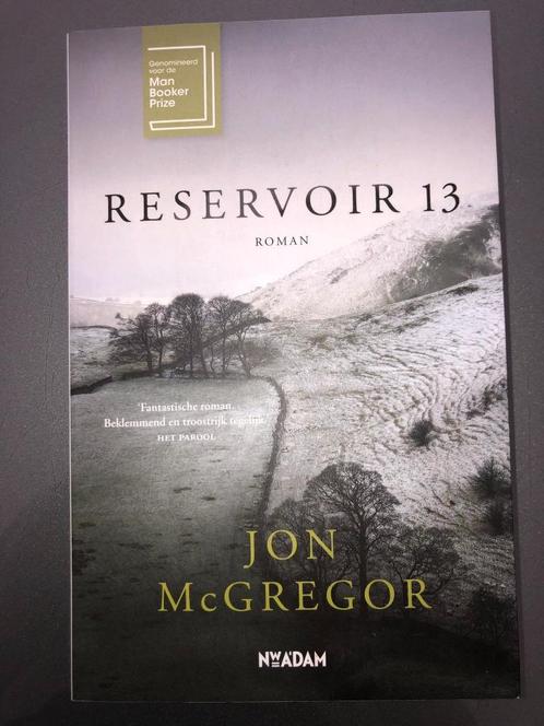 Reservoir 13 - Jon McGregor - NIEUW, Boeken, Romans, Nieuw, Ophalen of Verzenden