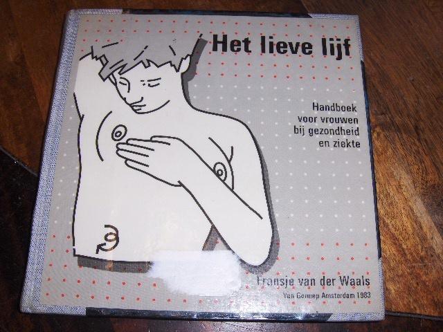 Het lieve lijf  gezondheidsboek, Boeken, Gezondheid, Dieet en Voeding, Zo goed als nieuw, Gezondheid en Conditie, Ophalen
