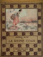 La Reine Coax George Sand 1930's Paul Duval Paris hardcover, Ophalen of Verzenden