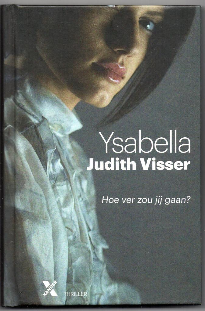 Judith Visser - Ysabella, Boeken, Thrillers, Nieuw, Nederland, Verzenden