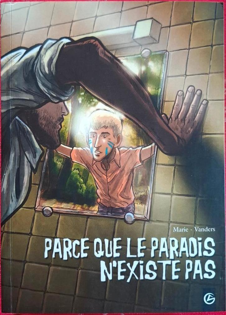 Parce que le paradis n'existe pas, Boeken, Stripverhalen, Gelezen, Eén stripboek, Ophalen of Verzenden