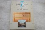 HISTORIE & RESTAURATIE VAN ZEVEN GENTSE LEIEBRUGGEN, Boeken, Ophalen of Verzenden, Gelezen