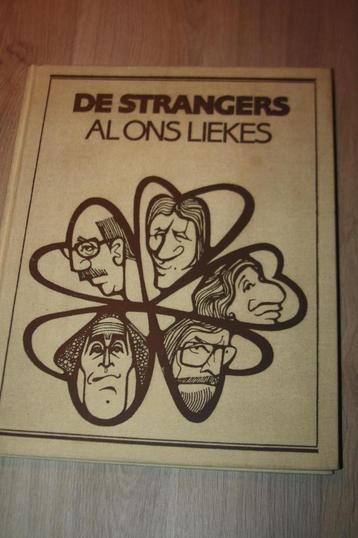 De Strangers "Al ons liekes" , HC boek , linnen 1982