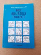 Het brussels dialect, Ophalen of Verzenden, Zo goed als nieuw, J.A. Dekoster