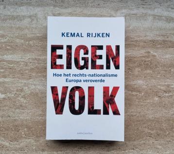 Eigen volk, Kemal Rijken over rechts nationalisme in Europa beschikbaar voor biedingen