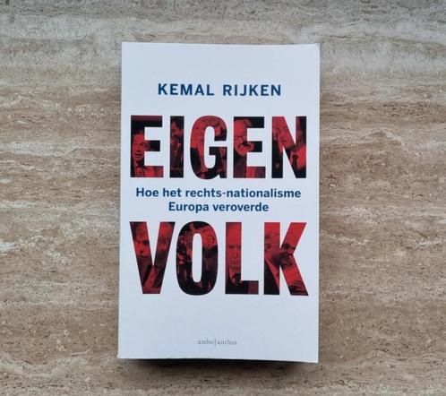 Eigen volk, Kemal Rijken over rechts nationalisme in Europa, Boeken, Politiek en Maatschappij, Nieuw, Maatschappij en Samenleving