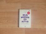 Boek "Mijn moeder zei altijd", Enlèvement ou Envoi, Neuf, Jaap Toorenaar