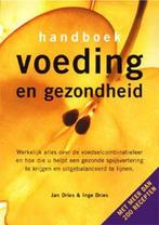boek: handboek voeding en gezondheid/Dries Jan en Inge, Boeken, Ophalen of Verzenden, Zo goed als nieuw, Gezondheid en Conditie