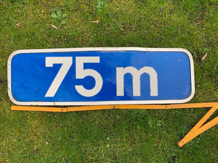 Verkeersbord / Signalisatie - 75m, Verzamelen, Merken en Reclamevoorwerpen, Gebruikt, Overige typen, Ophalen of Verzenden