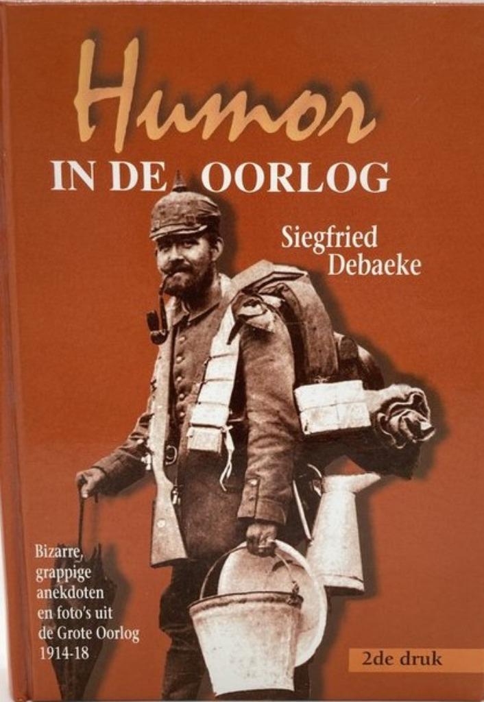 Humor in de Grote Oorlog, Boeken, Oorlog en Militair, Zo goed als nieuw, Overige onderwerpen, Voor 1940, Ophalen of Verzenden