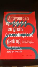 Antwoorden op agressie en grensoverschrijdend gedrag, Ophalen of Verzenden, Zo goed als nieuw, Veerle Dupont; Geert Taghon