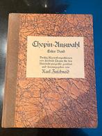 Piano partiture Chopin- zluswahl eerste band Karl Zuschneid., Klassiek, Ophalen of Verzenden, Zo goed als nieuw, Artiest of Componist
