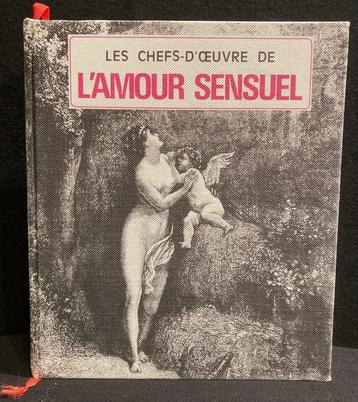 "Les chefs-d'oeuvre de L'amour Sensuel" 1966 Franstalig beschikbaar voor biedingen