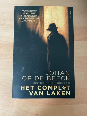 Het Complot van Laken - Boek van Johan Op De Beeck