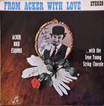 ACKER BILK – From Acker With Love ( 1963 UK JAZZ LP ), Jazz, Ophalen of Verzenden
