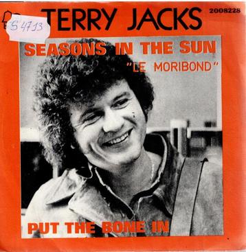  Vinyl, 7"   /   Terry Jacks – Seasons In The Sun "Le Moribo