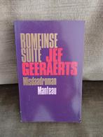 Romeinse suite      (Jef Geeraerts, gesigneerd), Boeken, Ophalen of Verzenden, Gelezen, Jef Geeraerts, België