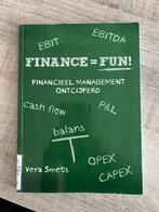 Finance = fun! Financieel management ontcijferd, Boeken, Ophalen of Verzenden, Zo goed als nieuw