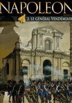 NAPOLEON 2. LE GENERAL VENDEMIAIRE BD premier tirage, Enlèvement ou Envoi, Comme neuf