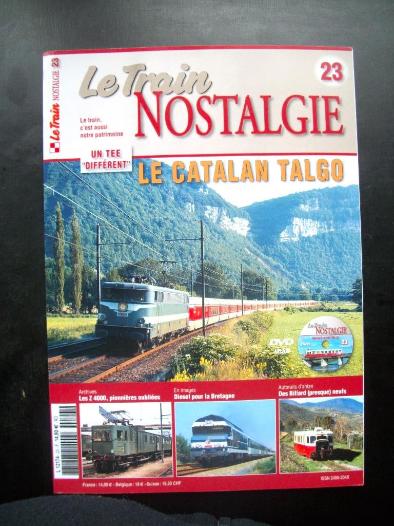 Train Nostalgie 23 - TEE TALGO CATALAN + DVD Autorail 250 cv, Verzamelen, Spoorwegen en Tram, Ophalen of Verzenden, Zo goed als nieuw