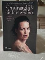 Alexandra Moreels - Ondraaglijk lichte zeden, Boeken, Ophalen, Alexandra Moreels