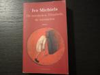 De mirakelen, Elizabeth, de mirakelen  -Ivo Michiels-, Livres, Littérature, Envoi