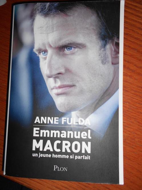 Anne Fulda: Emmanuel Macron : Un jeune homme si parfait, Livres, Politique & Société, Utilisé, Politique, Enlèvement ou Envoi