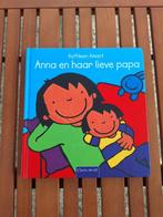 Boek Anna en haar lieve papa, Ophalen of Verzenden, Zo goed als nieuw