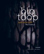 Biotoop : Bart De Pooter : De Pastorale, Ophalen of Verzenden, Zo goed als nieuw