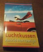 Luchtkussen / Astrid Harrewijn, Boeken, Ophalen of Verzenden, Zo goed als nieuw, Astrid Harrewijn
