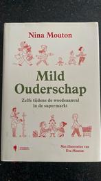 Nina Mouton - Mild Ouderschap, Ophalen, Nina Mouton