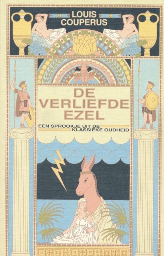 Te Koop Boek DE VERLIEFDE EZEL Louis Couperus, Boeken, Romans, Gelezen, Nederland, Ophalen of Verzenden