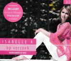 Isabelle A - Op Verzoek / Haar Grootste Hits (2CD), Cd's en Dvd's, Cd's | Nederlandstalig, Ophalen of Verzenden, Zo goed als nieuw