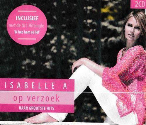 Isabelle A - Op Verzoek / Haar Grootste Hits (2CD), CD & DVD, CD | Néerlandophone, Comme neuf, Enlèvement ou Envoi