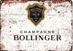 Metalen reclamebord Champagne Bollinger - vintage mancave, Ophalen of Verzenden, Zo goed als nieuw, Reclamebord