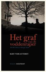 Te Koop Boek HET GRAF VAN DE VODDENRAPER Bart Vercauteren, Boeken, Gelezen, België, Verzenden, Bart Vercauteren