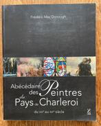 Livre Abécédaire des PEINTRES DU PAYS DE CHARLEROI, Ophalen of Verzenden
