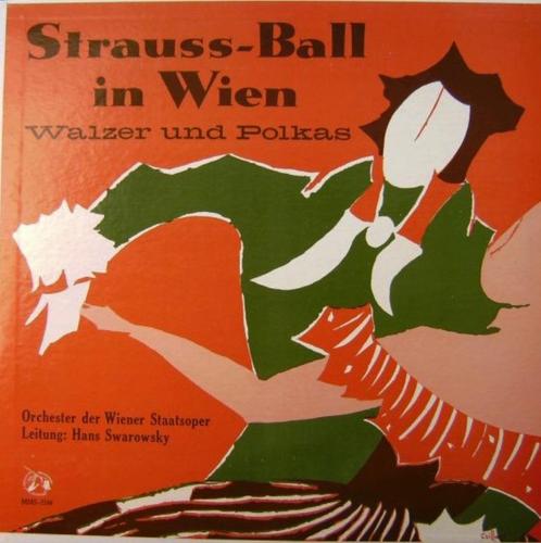 Hans SWAROWSKY - Strauss-Ball à Vienne : Walzer Und Polkas, CD & DVD, Vinyles | Classique, Comme neuf, Romantique, Autres types