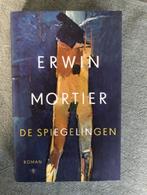 De Spiegelingen - Erwin Mortier, Boeken, Verzenden, Nieuw, Erwin Mortier, België