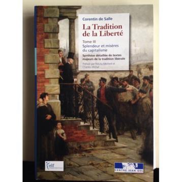 la tradition de la liberte , Tome III, Splendeur et misères  beschikbaar voor biedingen