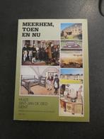 Meerhem, toen en nu - 1991 - Gent, Boeken, Geschiedenis | Stad en Regio, Ophalen of Verzenden