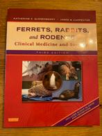 Ferrets, rabbits, and rodents clinical medicine and surgery, Boeken, Studieboeken en Cursussen, Ophalen of Verzenden