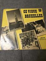 Langspeelplaat Ce viex Bruxelles, Ophalen of Verzenden, Zo goed als nieuw, Overige genres