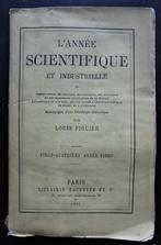 L'Année Scientifique et Industrielle 1880 (24ième année), Antiquités & Art, Antiquités | Livres & Manuscrits, Enlèvement ou Envoi
