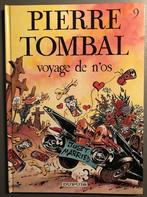B.D.  Pierre Tombal N°9 : Voyage de n'os   05/1992 -, Gelezen, Ophalen of Verzenden, Hardy/cauvin, Eén stripboek