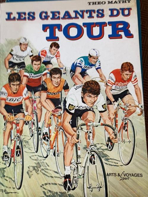 Livre 32 pages  Les Géants du Tour de Théo Mathy 1976, Boeken, Sportboeken, Gelezen, Lopen en Fietsen, Ophalen of Verzenden