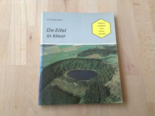 L'Eifel en couleurs, Livres, Nature, Comme neuf, Enlèvement ou Envoi